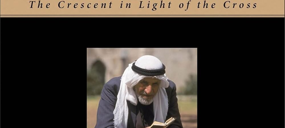 Answering Islam: The Crescent in Light of the Cross