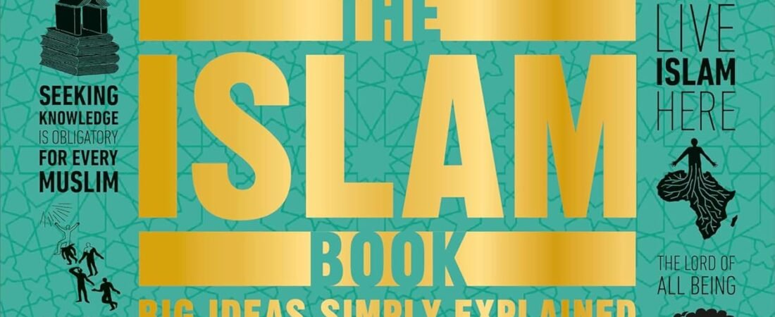 The Islam Book (DK Big Ideas)